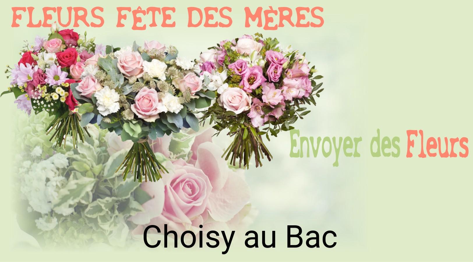 Bouquet de Fête des Mères livré à Choisy-au-Bac